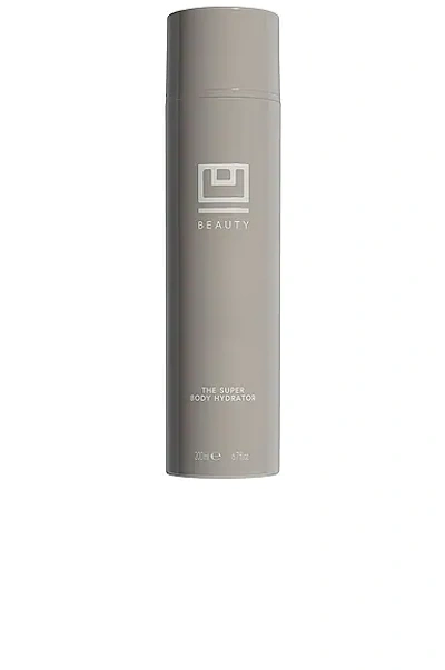 U BEAUTY THE SUPER BODY HYDRATOR