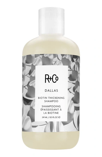 R + Co R+co Dallas Biotin Thickening Shampoo In 8.5 Fl oz | 241 ml