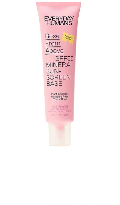 Everyday Humans Rose From Above Spf 35 Mineral Sunscreen Base In Beauty: Na