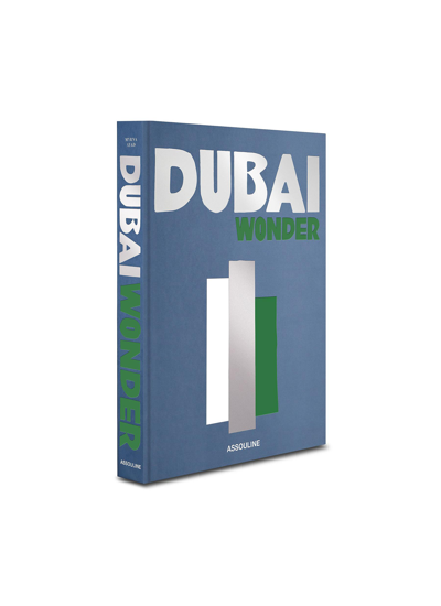 Assouline Dubai Wonder By Myrna Ayad Hardcover Book In Blue
