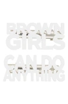 TYPICAL BLACK TEES KIDS' 2-PACK BROWN GIRLS CAN DO ANYTHING HAIR CLIPS