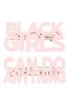 TYPICAL BLACK TEES KIDS' 2-PACK BLACK GIRLS CAN DO ANYTHING HAIR CLIPS