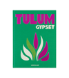 Assouline Tulum Gypset Book In Grn