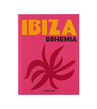 Assouline Ibiza Bohemia By Maya Boyd And Renu Kashyap Hardcover Book In Fuchsia