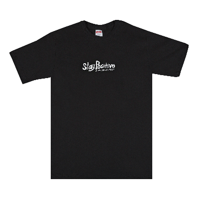 Pre-owned Supreme Stay Positive Tee 'black'