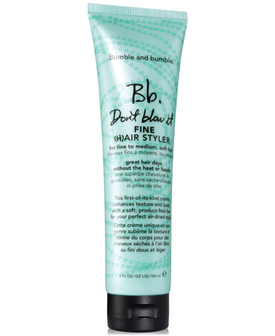 Bumble And Bumble Don't Blow It Fine Hair Styler, 5 Oz. In No Colour