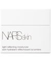 NARS LIGHT REFLECTING MOISTURIZER