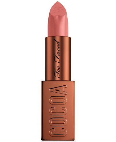 Too Faced Cocoa Bold Em-power Pigment Velvety Cream Lipstick In Milkshake