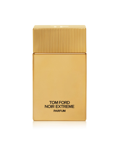 Tom Ford Noir Extreme Parfum Spray, 3.4 Oz.