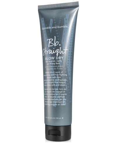 Bumble And Bumble Straight Blow Dry, 5oz. In No Color