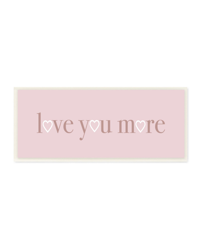 Stupell Industries Soft Pink Love You More Phrase Heart Shapes Art, 7" X 17" In Multi-color