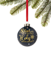Holiday Lane Blessed Silent Night Holy Night Glass Ball Ornament, Exclusively At Macy's