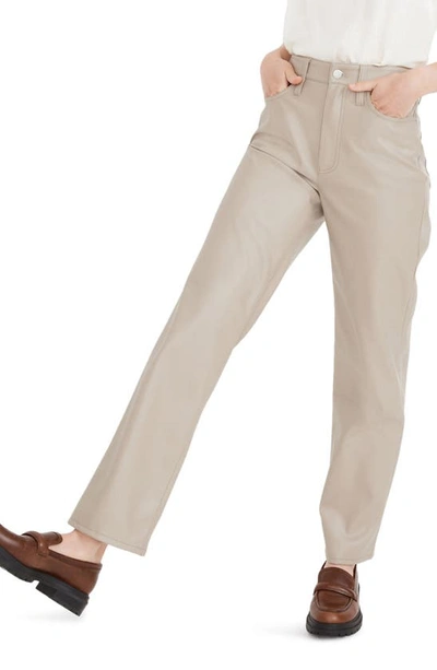 Madewell The Perfect High Waist Straight Leg Faux Leather Pants In Pumice