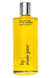 BY ROSIE JANE CALM THE F*CK DOWN BODY OIL