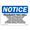 SIGNMISSION OS-NS-D-57-L-12904 NOTICE FRAGRANCE FREE AREA PERFUMES, AFTERSHAVES OSHA DECAL SIGN