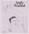 TASCHEN ANDY WARHOL: LOVE, SEX, AND DESIRE, DRAWINGS 1950–1962