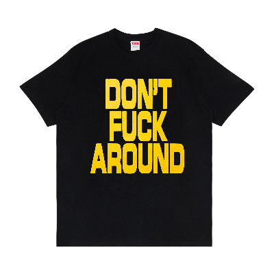 Pre-owned Supreme Don't Fuck Around Tee 'black'