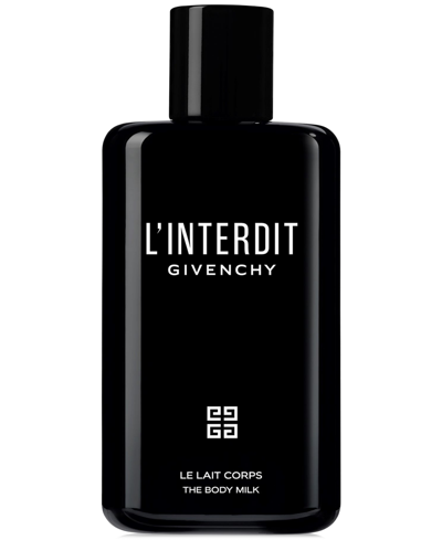 Givenchy L'interdit Body Milk, 6.7 Oz.