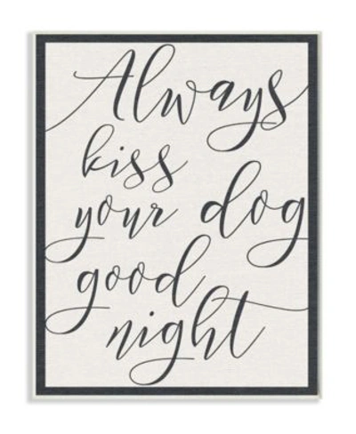 Stupell Industries Always Kiss Your Dog Goodnight Tan Art Collection In Multi