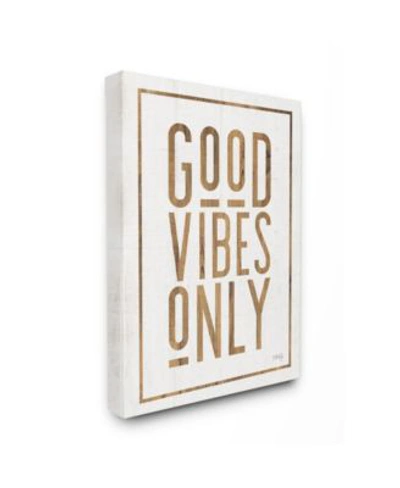 Stupell Industries Good Vibes Only Rustic White Exposed Wood Look Sign Collection In Multi
