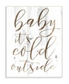 Stupell Industries Baby Its Cold Outside Wall Art Collection In Multi