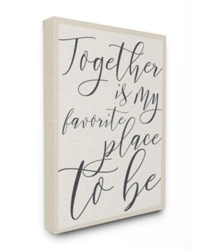 Stupell Industries Together My Favorite Place To Be Art Collection In Multi