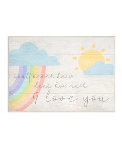 Stupell Industries How Much I Love You Rainbow Clouds Sun On Planks Wall Plaque Art Collection By Daphne Polselli In Multi-color
