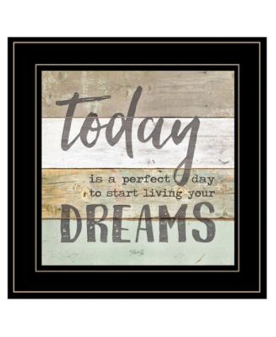 Trendy Decor 4u Live Your Dreams Today By Marla Rae Ready To Hang Framed Print Collection In Multi