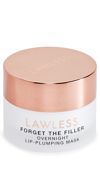 Lawless Forget The Filler Overnight Lip Plumping