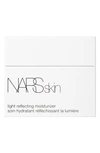 NARS SKIN LIGHT REFLECTING MOISTURIZER