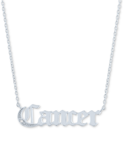 Macy's Diamond Accent Zodiac Name 18" Pendant Necklace In Sterling Silver Or 14k Gold-plated Sterling Silve In Cancer Sterling Silver