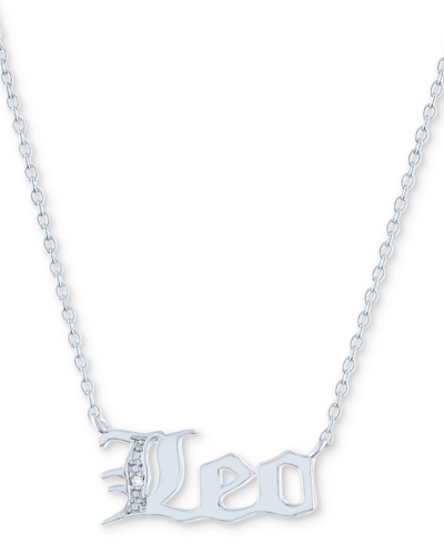 Macy's Diamond Accent Zodiac Name 18" Pendant Necklace In Sterling Silver Or 14k Gold-plated Sterling Silve In Leo Sterling Silver