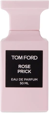 TOM FORD ROSE PRICK EAU DE PARFUM, 50 ML
