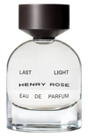Henry Rose Last Light Eau De Parfum