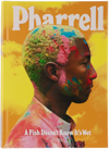 RIZZOLI PHARRELL: A FISH DOESN'T KNOW IT'S WET