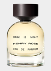 HENRY ROSE DARK IS NIGHT EAU DE PARFUM, 1.7 OZ.