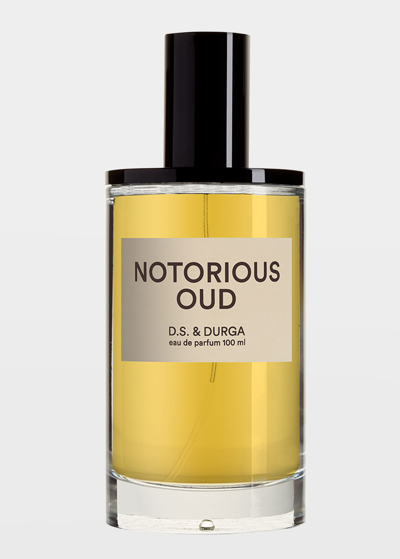D.s. & Durga 3.4 Oz. Notorious Oud Eau De Parfum