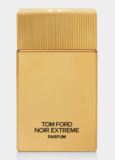 Tom Ford Noir Extreme Parfum Fragrance, 3.4 oz