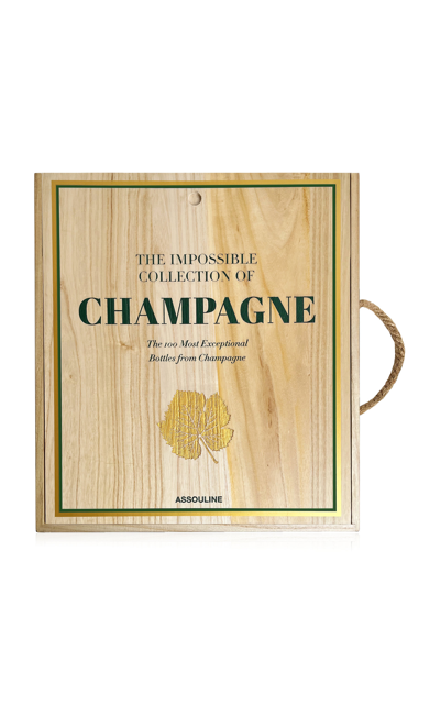 Assouline The Impossible Collection Of Champagne Hardcover Book In Multi