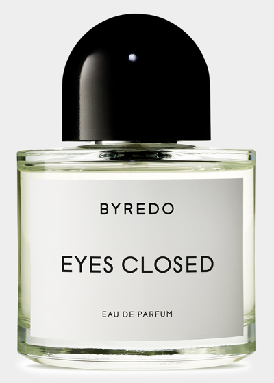 Byredo 3.4 Oz. Eyes Closed Eau De Parfum