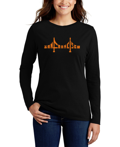 La Pop Art Women's San Francisco Bridge Word Art Long Sleeve T-shirt In Black