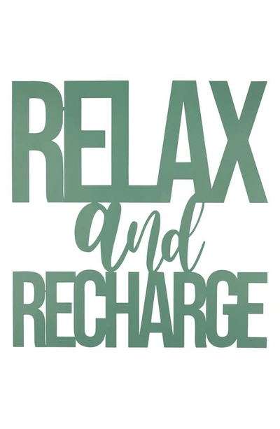 Stratton Home Decor Relax & Recharge Metal Wall Art In Green