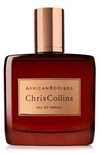 CHRIS COLLINS AFRICAN ROOIBOS EAU DE PARFUM, 1.69 OZ