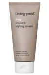 LIVING PROOF SMOOTH STYLING CREAM, 2 OZ