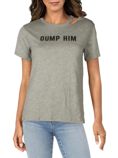 Knit Riot Dump Him Womens Ripped Crewneck T-shirt In Grey