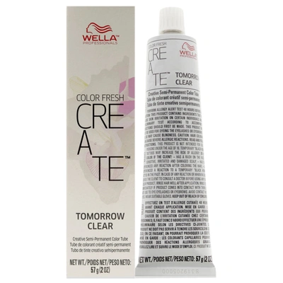 Wella Color Fresh Create Semi-permanent Color - Tomorrow Clear For Unisex 2 oz Hair Color In Silver