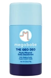 MEGABABE THE GEO DEO MULTI-MINERAL DAILY DEODORANT, 2.6 OZ