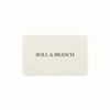 BOLL & BRANCH GIFT CARD