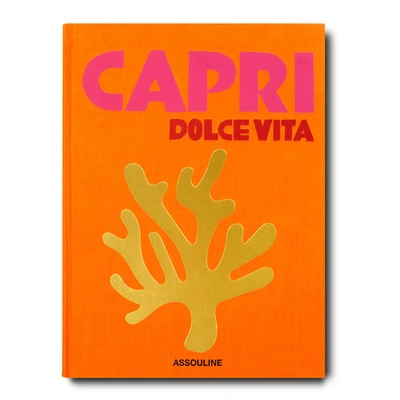 Assouline Capri Dolce Vita Coffee Table Book In Orange