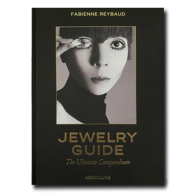 Assouline Jewelry Guide: The Ultimate Compendium By Fabienne Reybaud In Schwarz